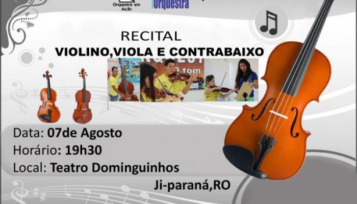 Recital de Violino, Viola e Contyrabaixo