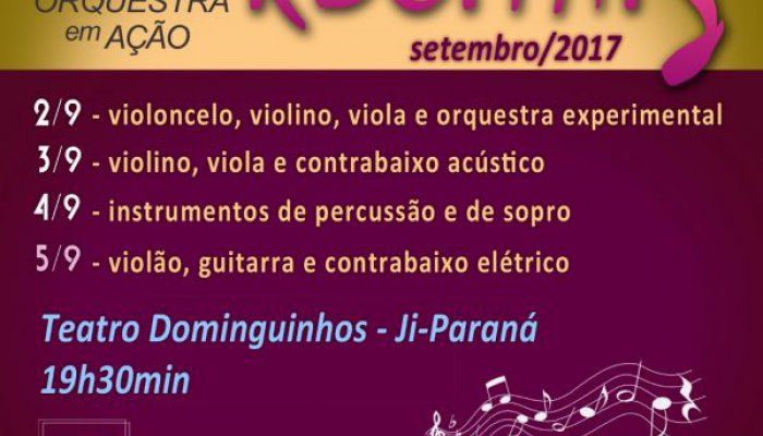 Orquestra em Ação realiza apresentações de recitais a partir de sábado em Ji-Paraná